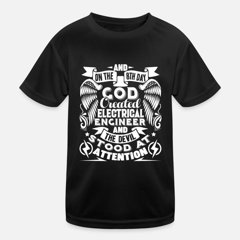 God Created Electrical Engineer Kids Functional T-Shirt