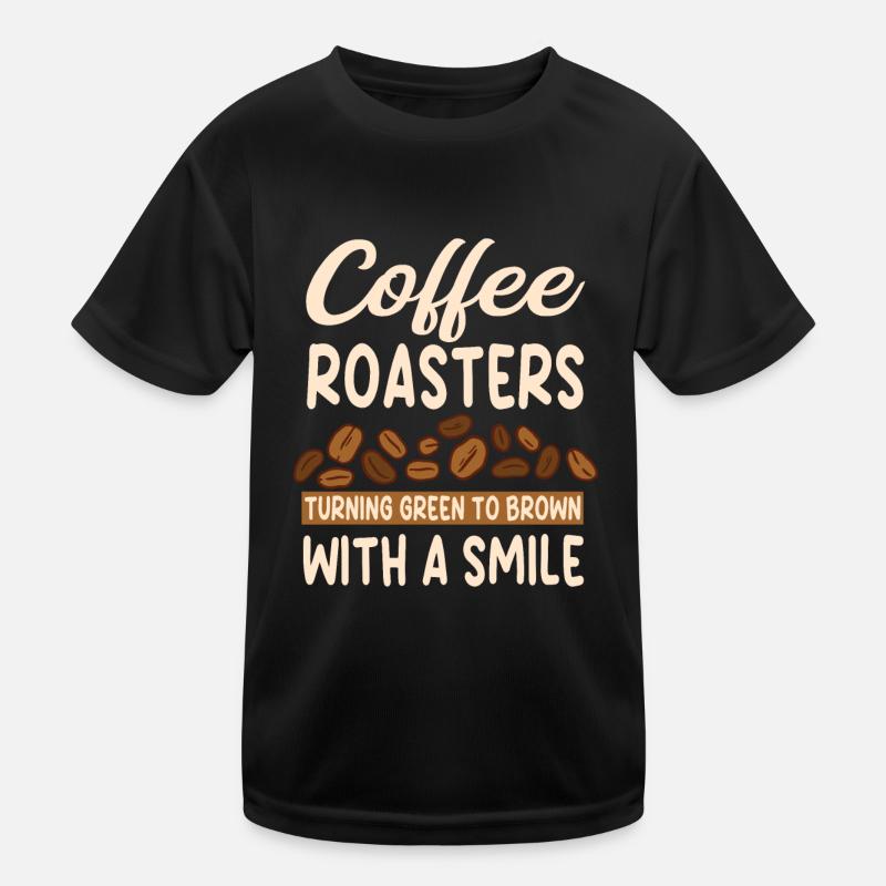 Great Coffee Roasting Outfit Kids Functional T-Shirt