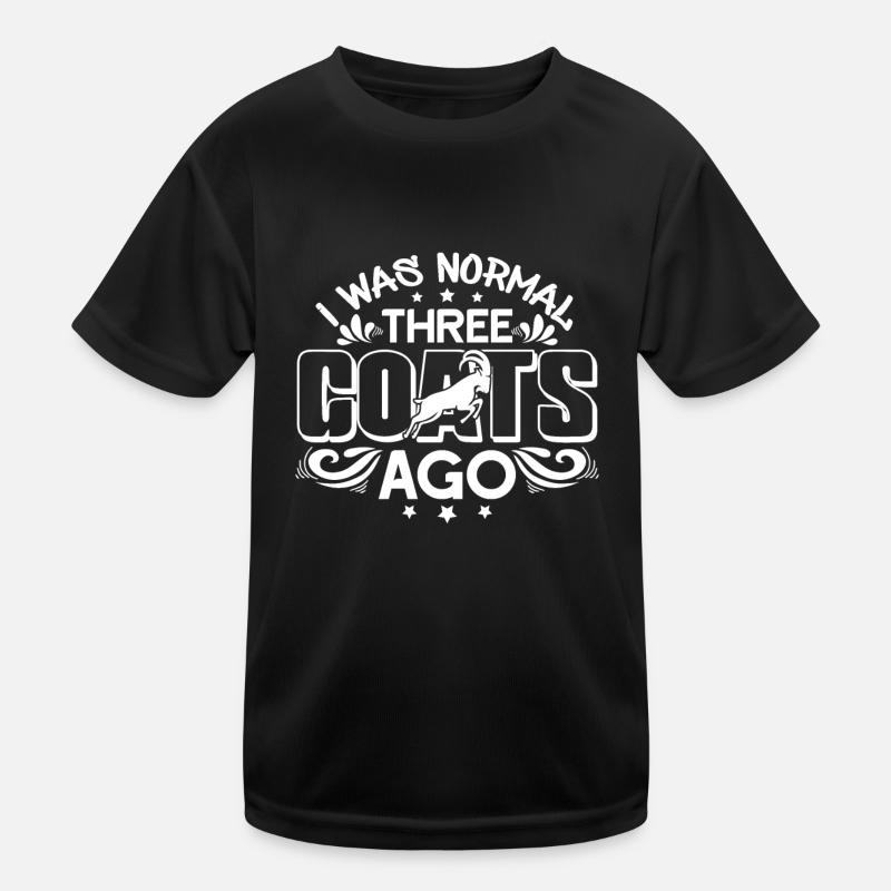 Goat I was Normal Three Goats Ago Kids Functional T-Shirt
