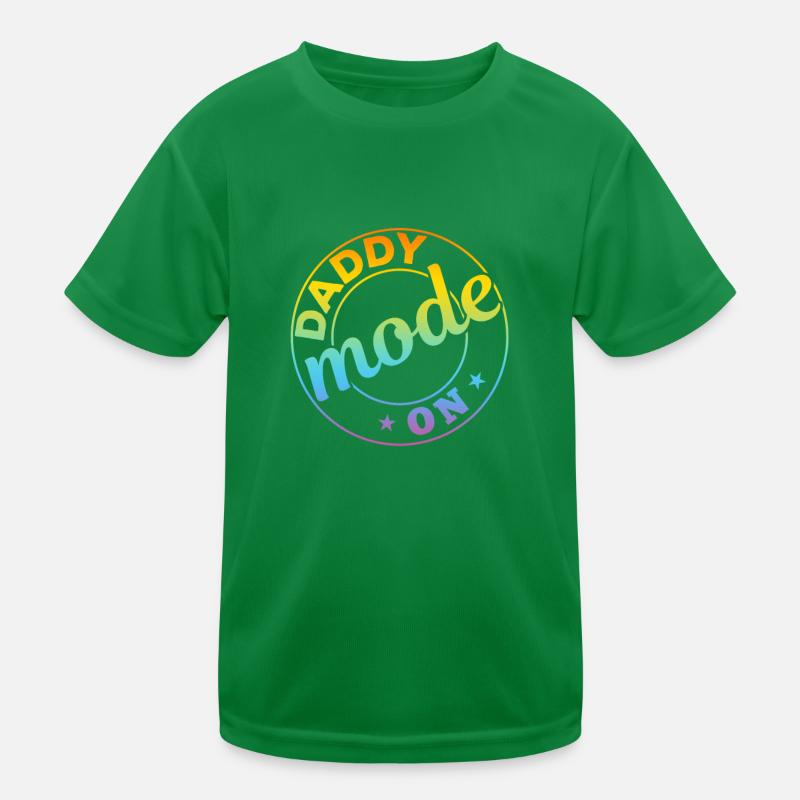 Daddy Mode On - Funny Fathers Day Ideas Kids Functional T-Shirt