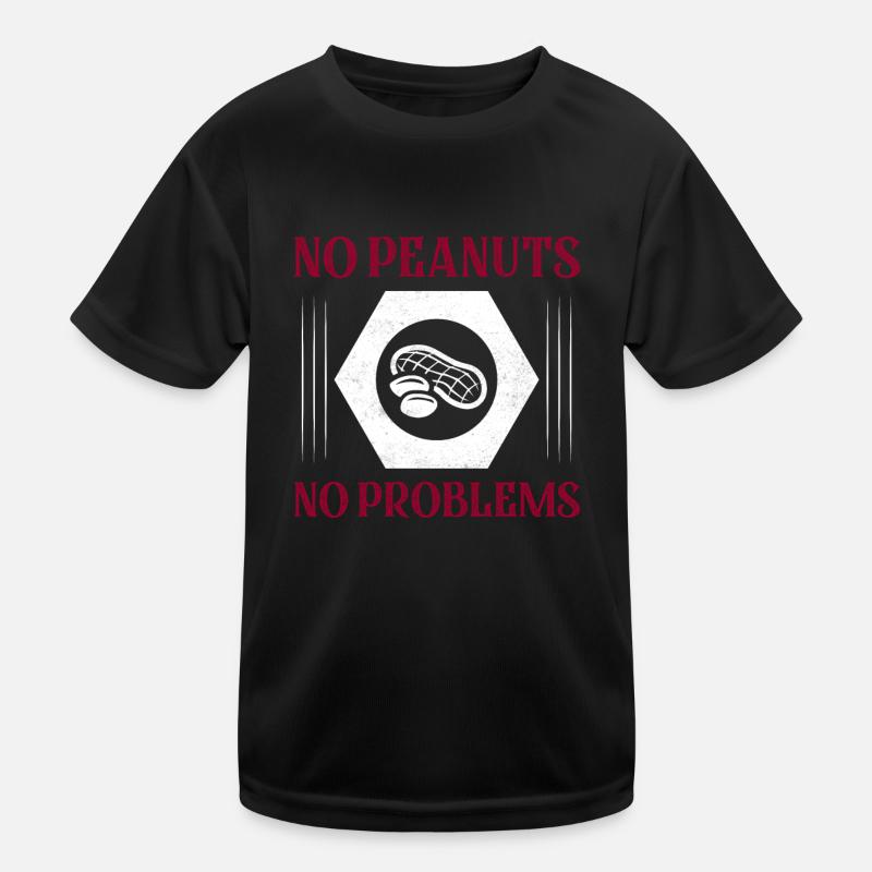 No Peanuts No Problems Nut Allergic Awareness - Kinder Funktions-T-Shirt - Schwarz