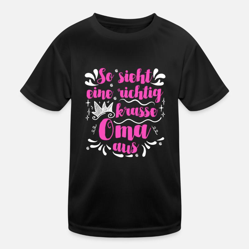 Beste Oma krasse Oma Großmutter Granny Kinder Funktions-T-Shirt