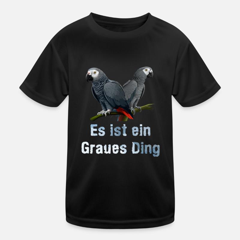 African Grey Es ist ein Graues Ding Papageien Kinder Funktions-T-Shirt