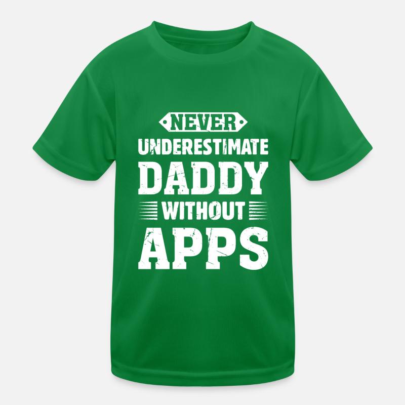 Never Underestimate Daddy Without Apps - Wood Work Kids Functional T-Shirt