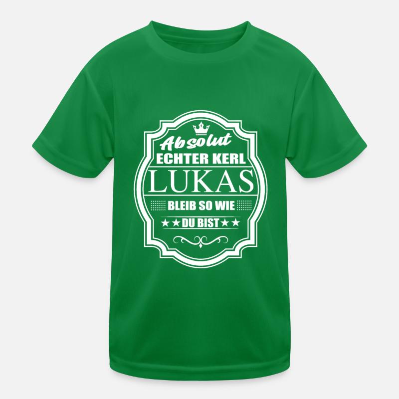 Absolut Echter Kerl Lukas Bleib So Wie Du Bist Kinder Funktions-T-Shirt