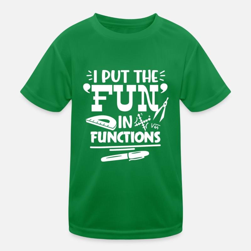I Put The Fun In Functions Kids Functional T-Shirt