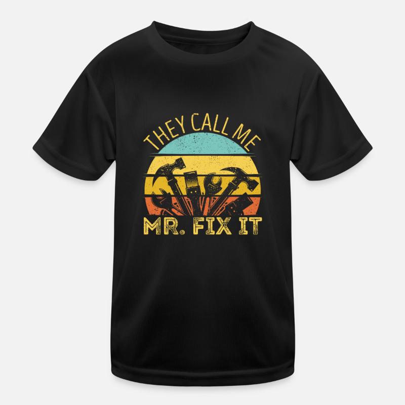 Ils m’appellent M. Fix It Funny Handyman Papa Rétro T-shirt sport Enfant