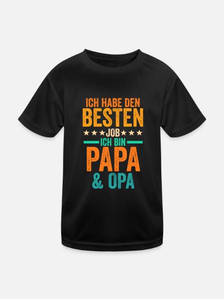 Ich Habe Den Besten Job Ich Bin Papa Und Opa - Kinder Funktions-T-Shirt - Schwarz - Vorne
