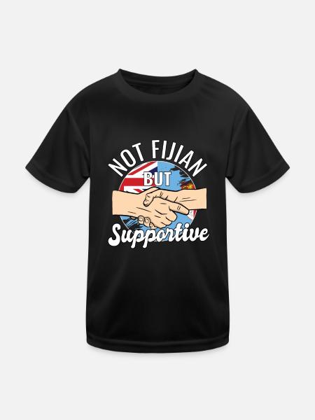 Not Fijian But Supportive Country Traveler Fiji - Kinder Funktions-T-Shirt - Schwarz - Vorne