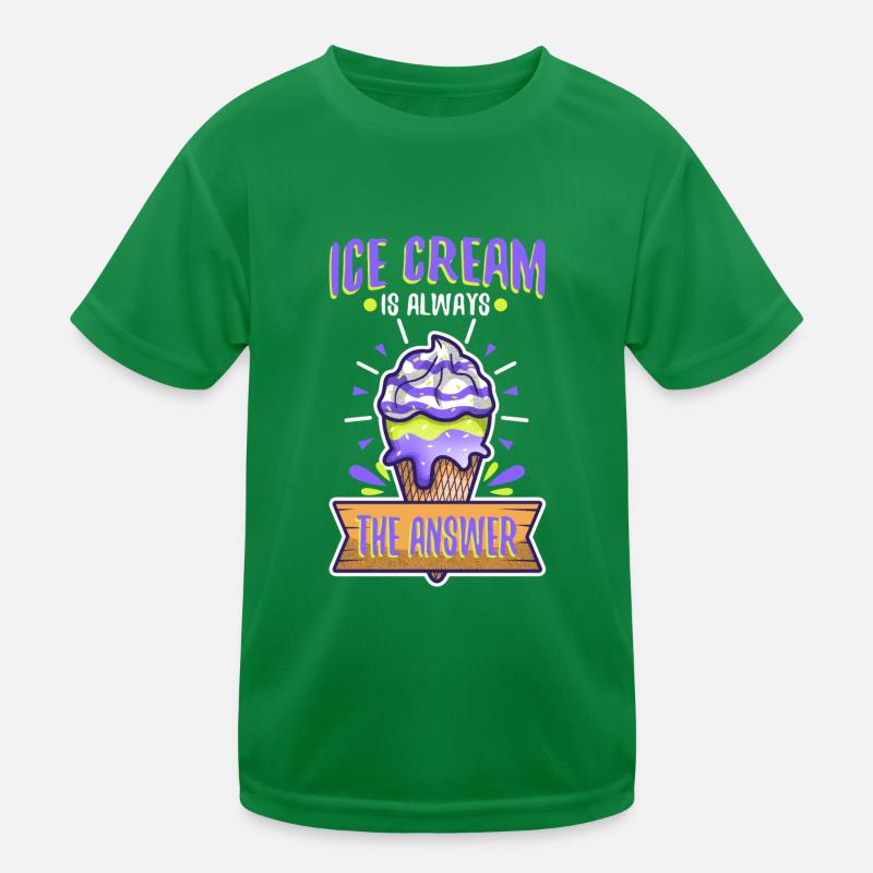 Ice cream is always the answer Kinder Funktions-T-Shirt