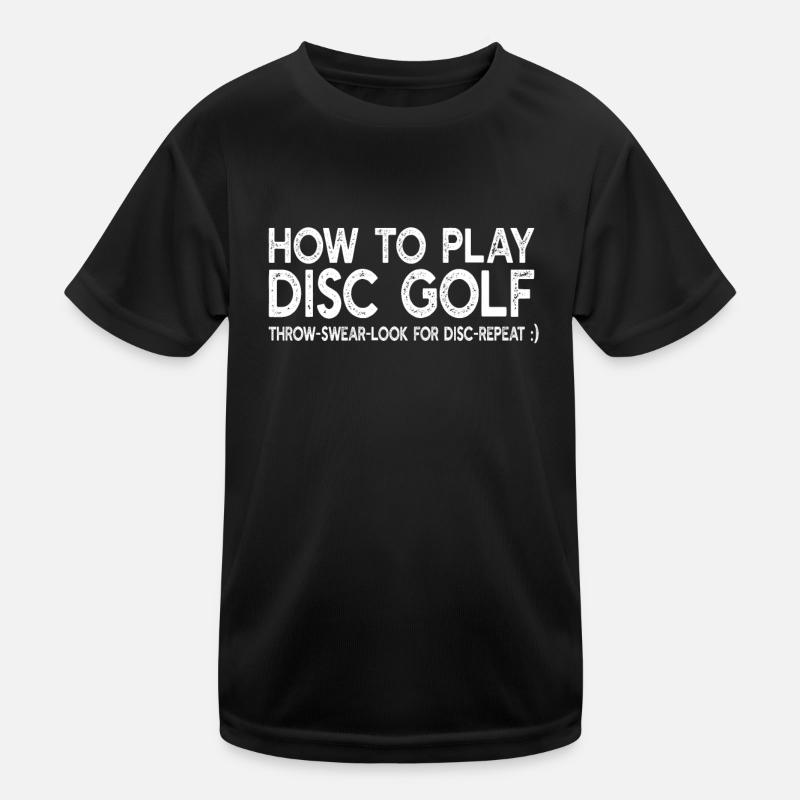 Disc Golfing - Comment jouer au Disc Golf T-shirt sport Enfant
