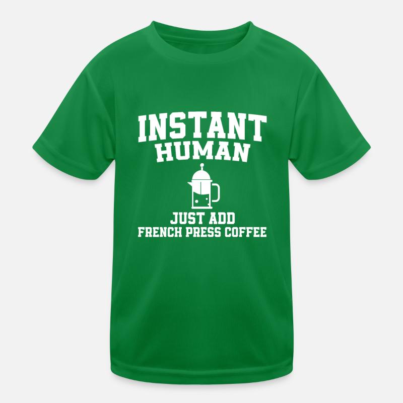 French coffee press saying Kids Functional T-Shirt