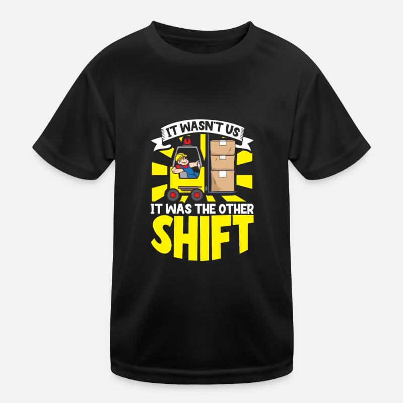 Forklift Driver Warehouse Forklift Kids Functional T-Shirt