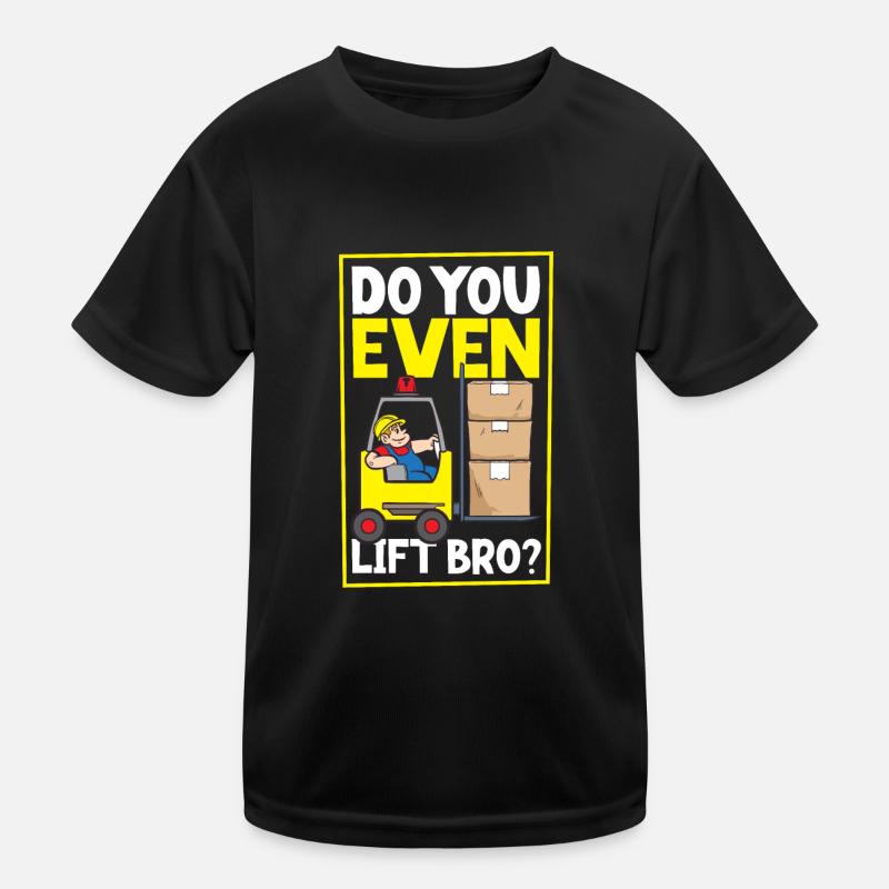 Forklift Driver Warehouse Forklift Kids Functional T-Shirt