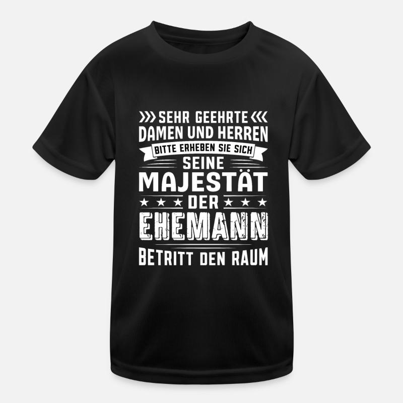 Ehemann Geburtstag Ehemann Sprüche Ehemann Kinder Funktions-T-Shirt
