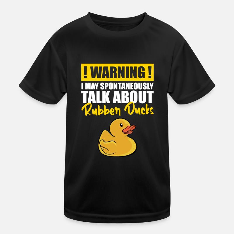 Duckling Warning I May Spontaneously Talk About Ru Kinder Funktions-T-Shirt