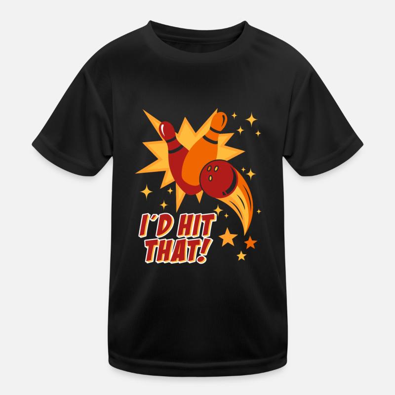 Bowlingspieler I´d Hit That! Bowlingbahn Bowling Kinder Funktions-T-Shirt