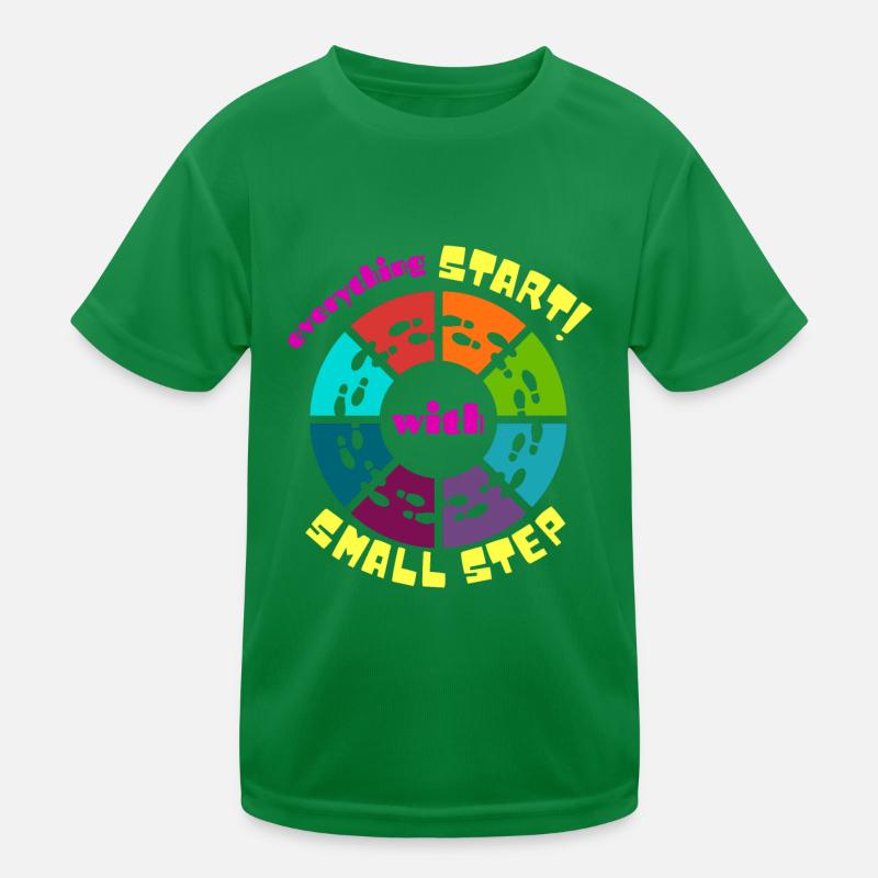 everything start with small step Kids Functional T-Shirt