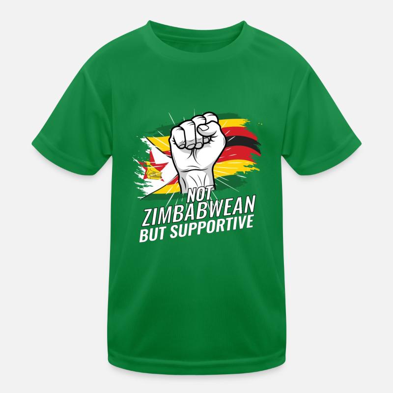 Not Zimbabwean But Supportive Zimbabwe Flag Kinder Funktions-T-Shirt
