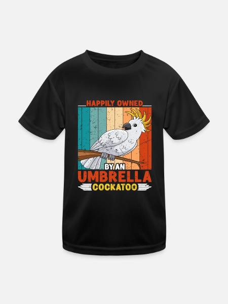 Kakadus Happily owned by an Umbrella Cockatoo - Kinder Funktions-T-Shirt - Schwarz - Vorne