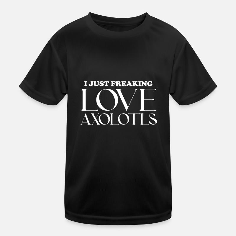 Ich Liebe Axolotls Einfach Wahnsinnig Kinder Funktions-T-Shirt