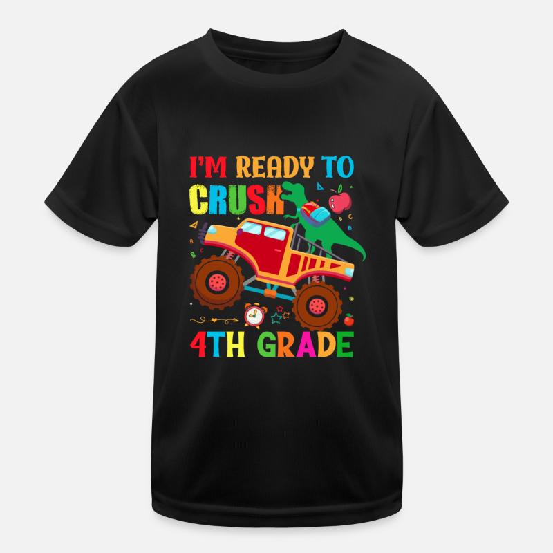 I m ready to crush 4th grade, school 4th grade Kids Functional T-Shirt