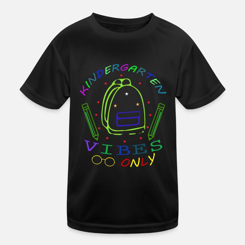 Kindergarten vibes only, Children, Start, Summer Kids Functional T-Shirt
