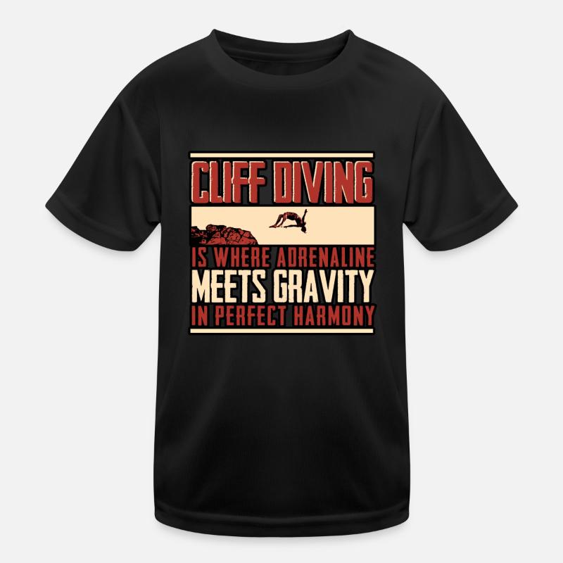 Cliff Diving Is Where Adrenaline Meets Gravity Kids Functional T-Shirt