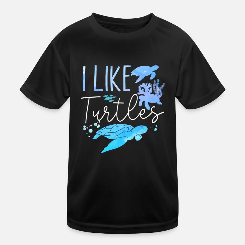 Sea Turtle Tortoise I Like Turtles Kinder Funktions-T-Shirt
