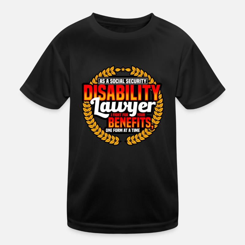 As A Social Security Disability Lawyer Kids Functional T-Shirt