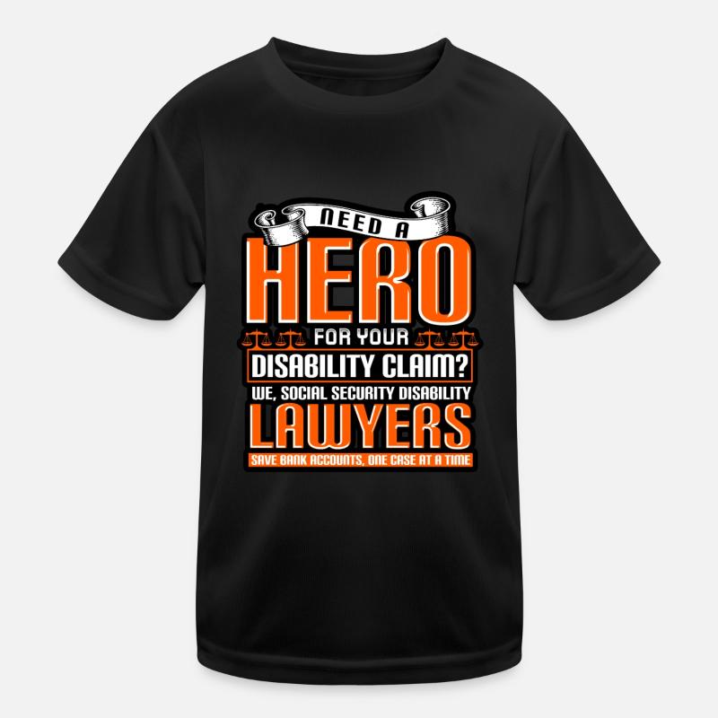 Need A Hero For Your Disability Claim? Kids Functional T-Shirt