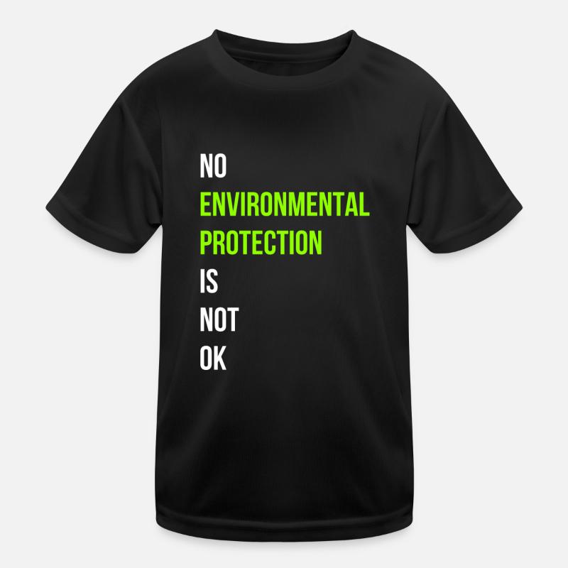 Umweltschutz Spruch Englisch Kinder Funktions-T-Shirt