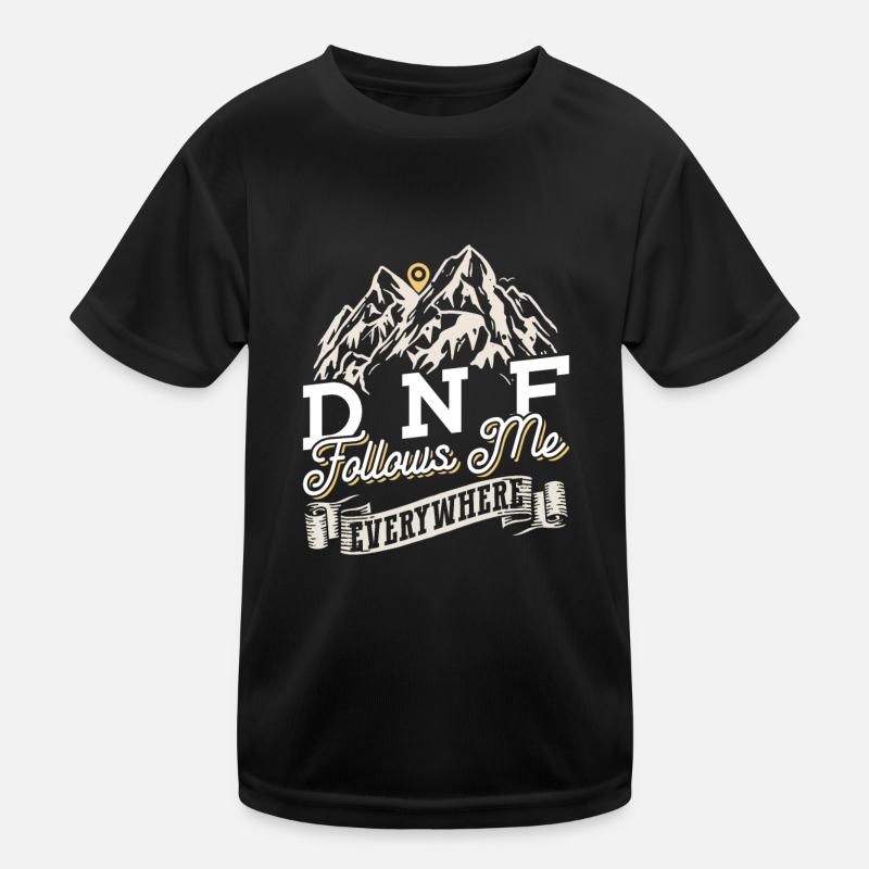 DNF me suit partout - Geocaching Geocacher T-shirt sport Enfant