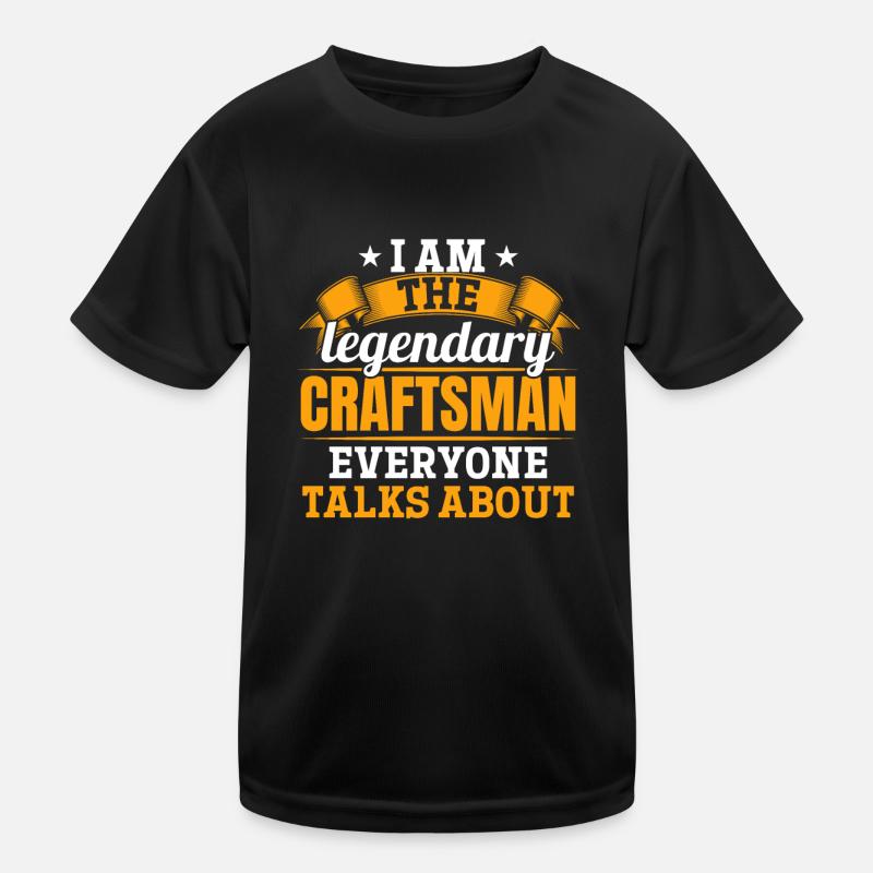 I'm that legendary craftsman Kids Functional T-Shirt