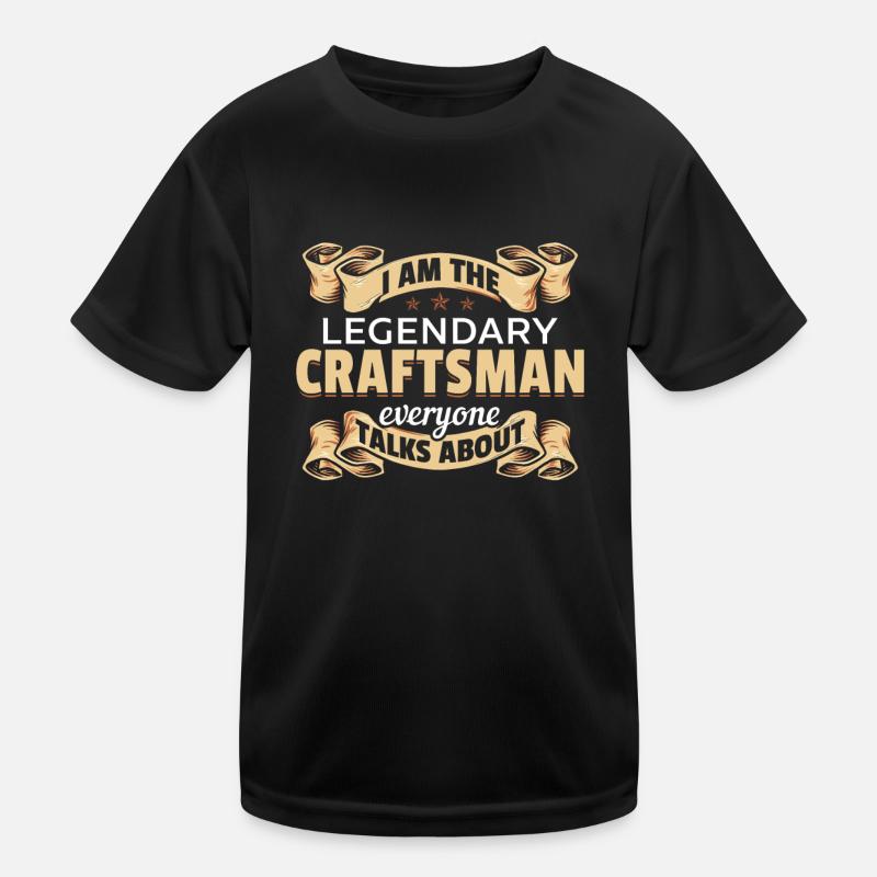 I'm that legendary craftsman Kids Functional T-Shirt
