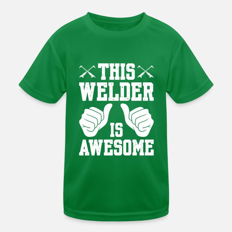 This Welder Is Awesome Kinder Funktions-T-Shirt