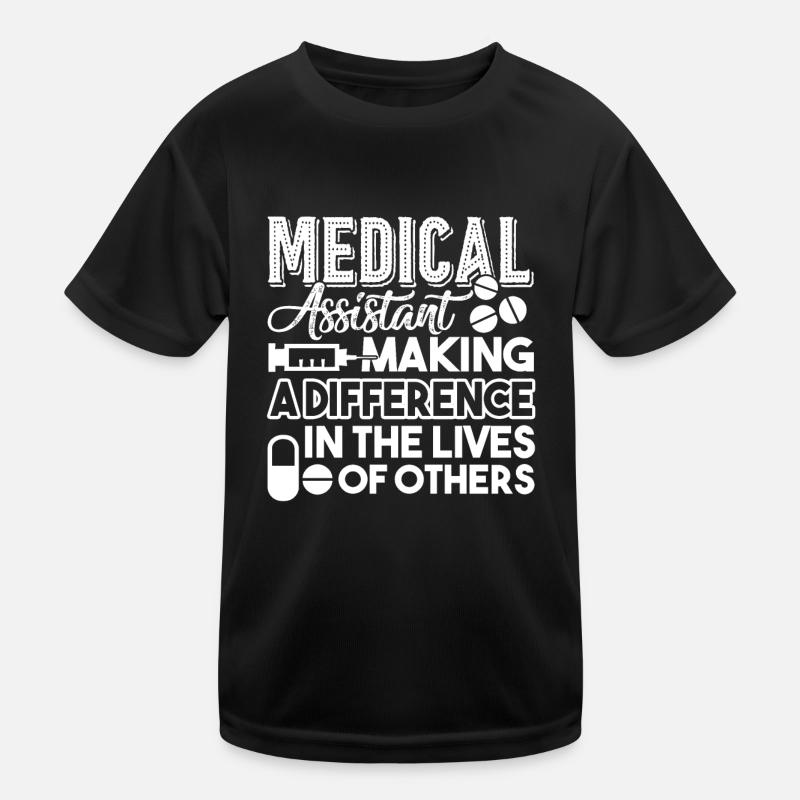 Medical Assistant Making A Difference Kids Functional T-Shirt