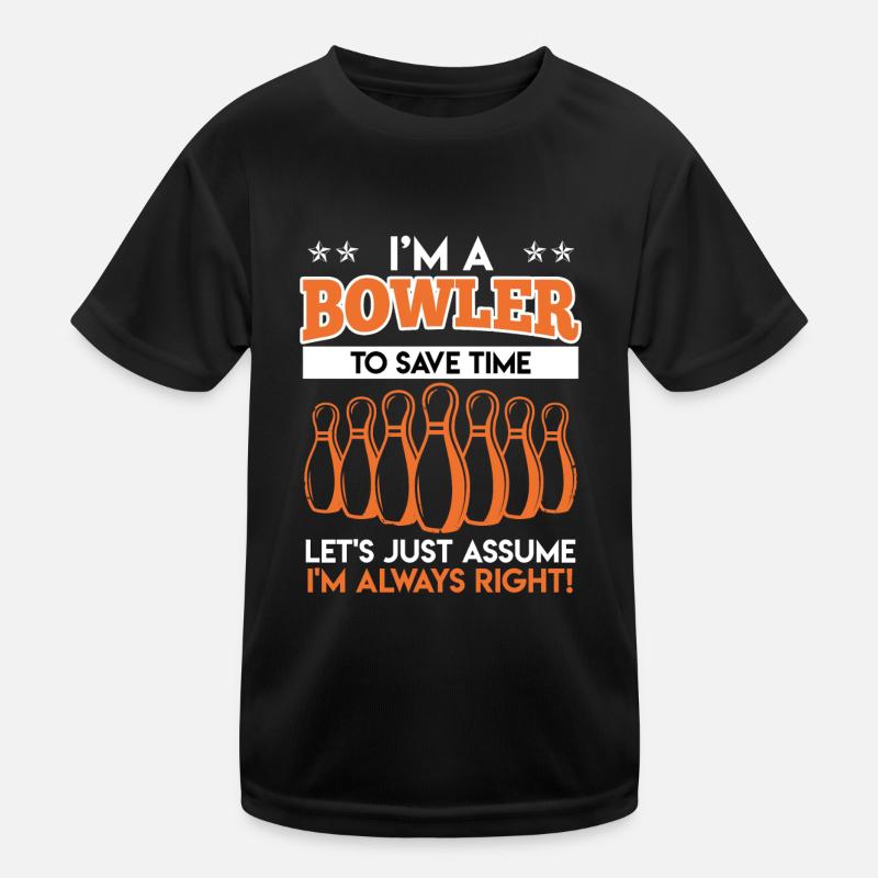 Bowling Funny I'm Bowler Bowling Kids Functional T-Shirt