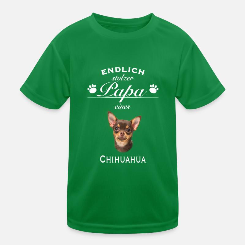 Endlich stolzer Papa - Chihuahua Kinder Funktions-T-Shirt