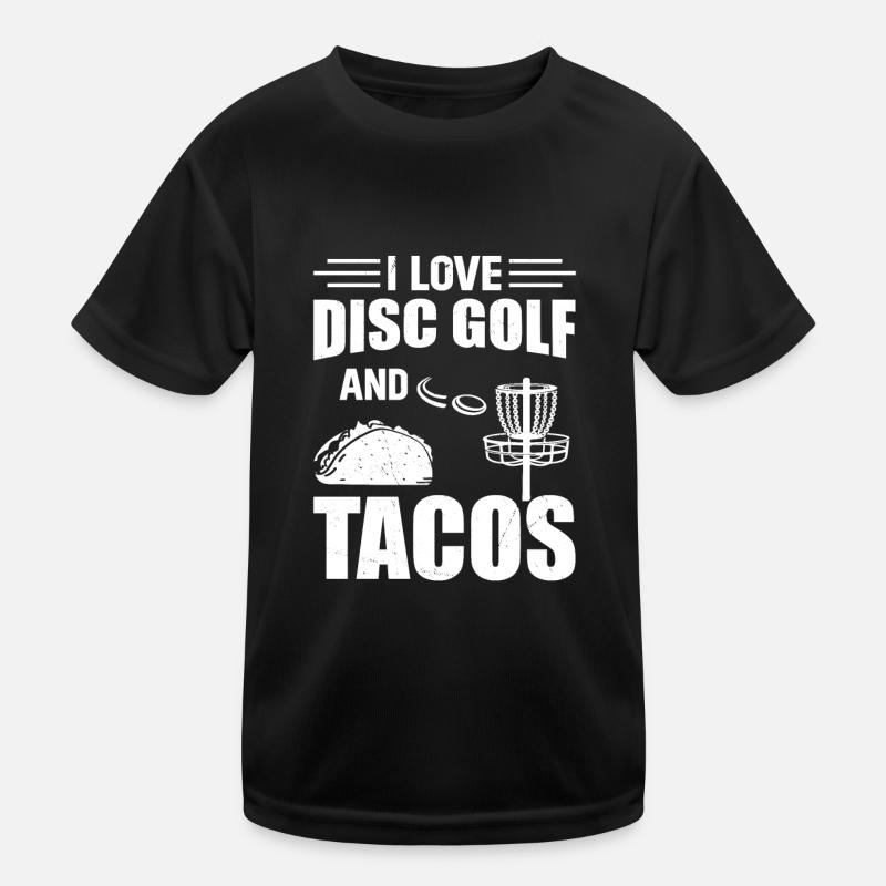 I Love Disc Golf And Tacos - Disc Golf Player Disc Kids Functional T-Shirt
