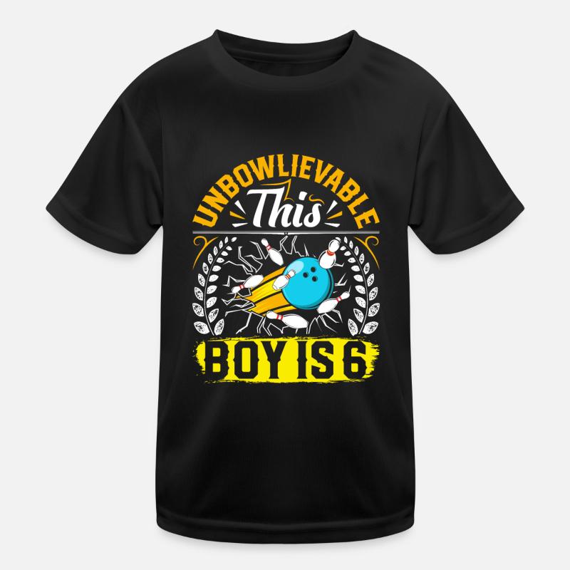B-Day Incroyable Ce garçon a 6 ans Bowling T-shirt sport Enfant