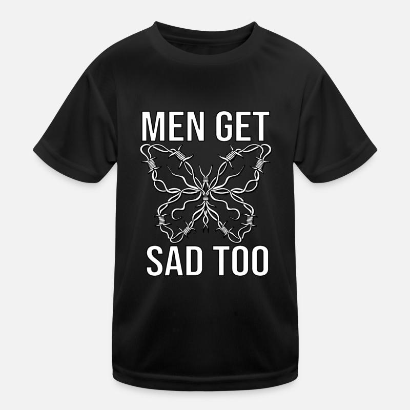 Les hommes deviennent tristes aussi T-shirt sport Enfant