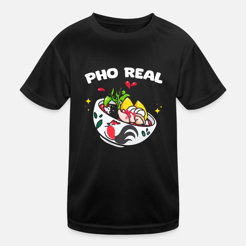 Pho Real Funny Pho Pun Pho Noodle For A Vietnamese Kinder Funktions-T-Shirt
