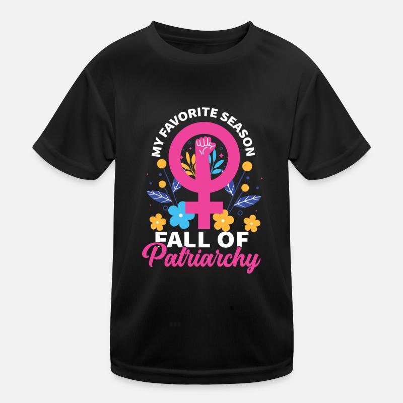 Feminist My Favorite Season Fall Kinder Funktions-T-Shirt