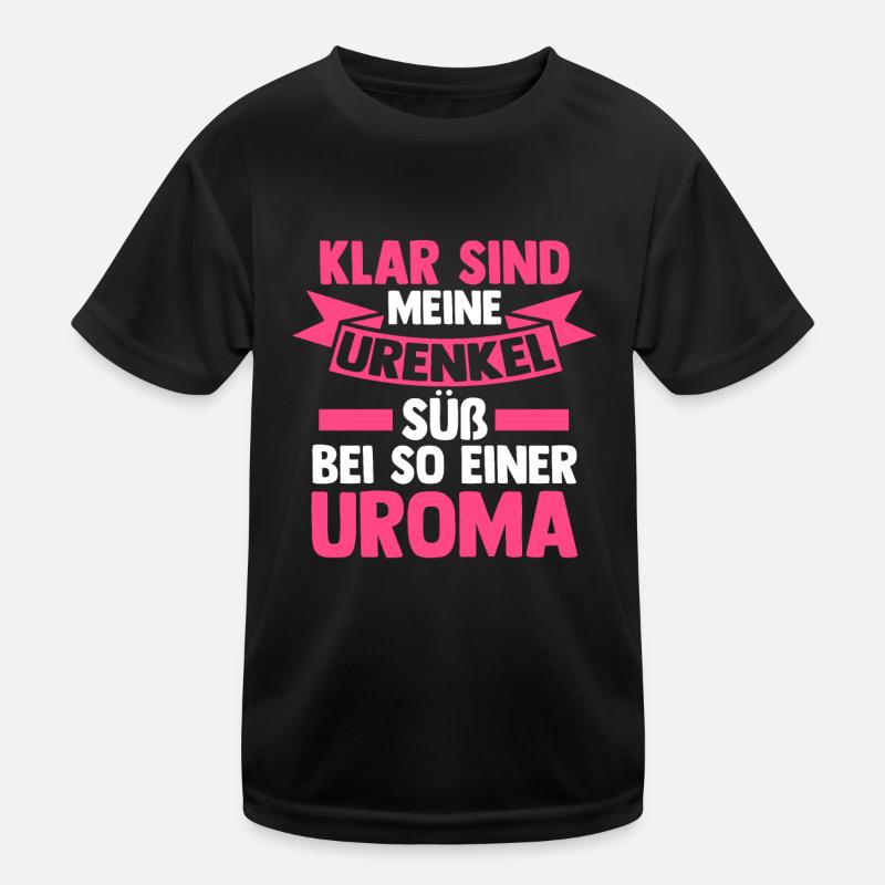 Urgroßmutter Uroma Kinder Funktions-T-Shirt