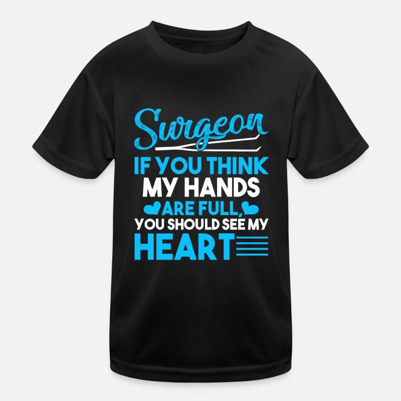 Surgeon Surgeon Full Heart Kids Functional T-Shirt