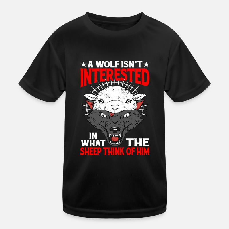 Un loup ne s’intéresse pas à ce que pensent les moutons T-shirt sport Enfant