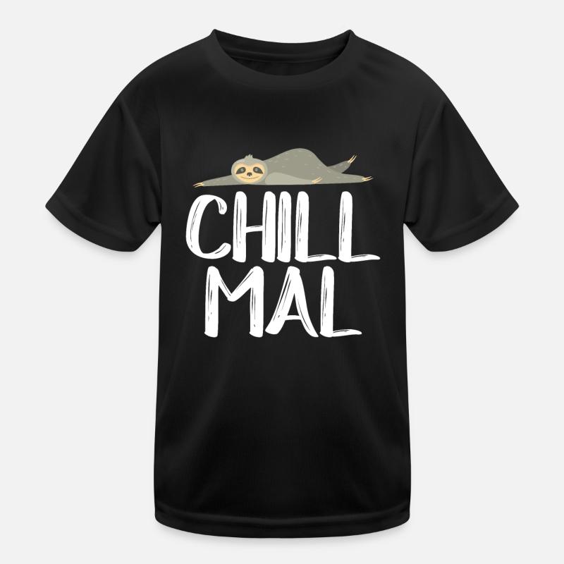 Chill Mal Kinder Funktions-T-Shirt