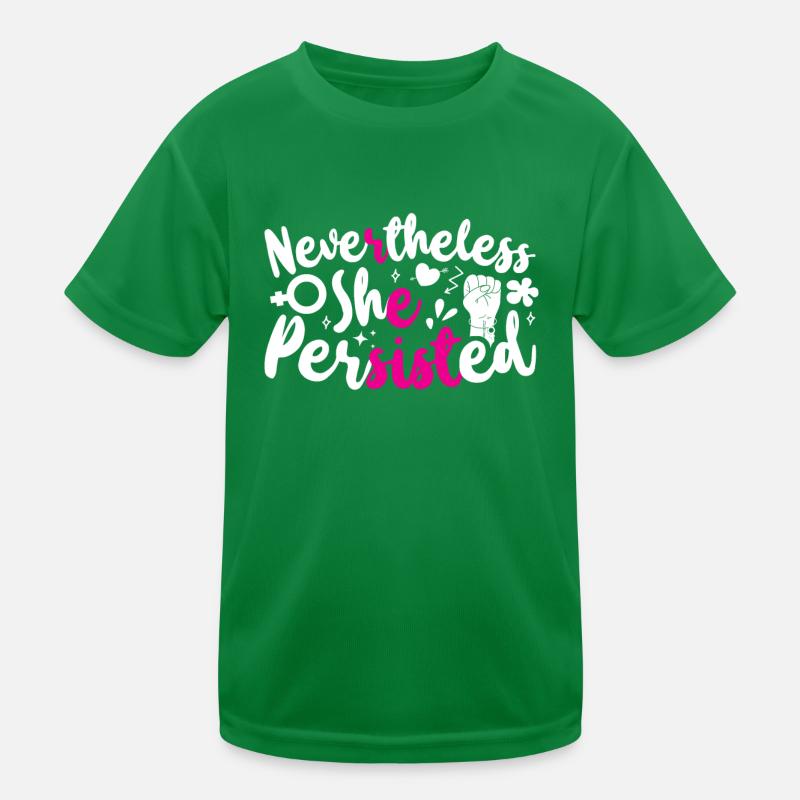 Feminist Nevertheless She Kids Functional T-Shirt