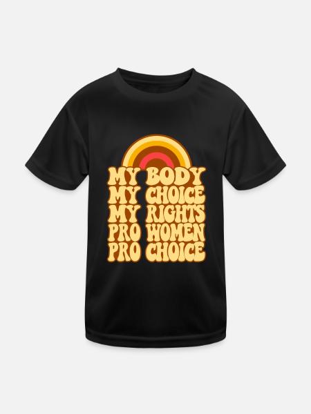 Féministe Mon corps Mon choix Mon - T-shirt sport Enfant - noir - Devant